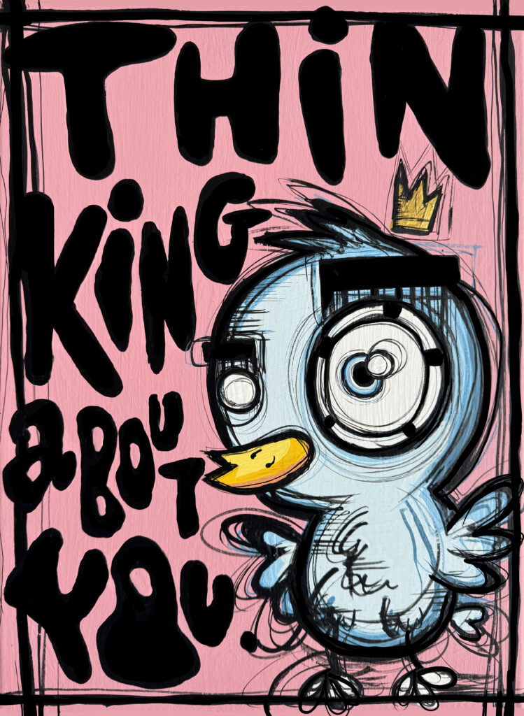 Thinking About You by Loes van Delft is a powerful and playful artwork that grabs your attention immediately. It depicts her iconic blue bird, with large, expressive eyes and a yellow beak, against a vibrant pink background. A golden crown adorns the figure, symbolizing self-esteem and love. The thick black outlines and energetic lines give the work a dynamic look, while the text Thinking About You in large, playful letters reinforces the emotional message. Here, Van Delft combines her signature pop-art style with influences from street art, making the work feel both modern and timeless. The color contrasts between the soft blue figure, the bright letters and the warm background create a striking visual impact. It exudes positivity, warmth and connection while maintaining a cool, contemporary edge. Thinking About You is more than a visual statement; it is an upbeat and heartfelt tribute to someone who is always on your mind. A unique work for art lovers who want to combine color, energy and emotion in one striking art object